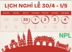 LỊCH NGHĨ LỄ 30/04/2025 VÀ NGÀY QUỐC TẾ LAO ĐỘNG : 01/05/2025 TẠI NP LOGISTICS